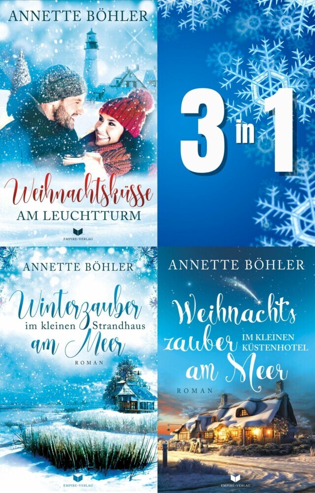 Herzklopfen-am-Meer-Sammelband: Weihnachtsküsse am Leuchtturm, Winterzauber im kleinen Strandhaus am Meer, Weihnachtszauber im kleinen Küstenhotel am Meer main product photo