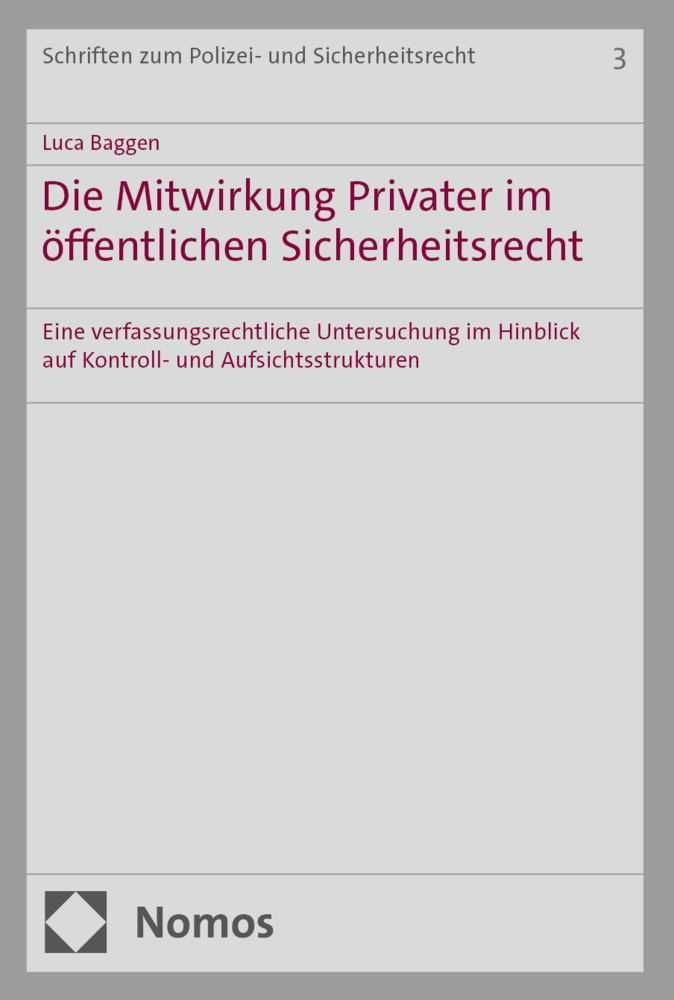 Die Mitwirkung Privater im öffentlichen Sicherheitsrecht main product photo