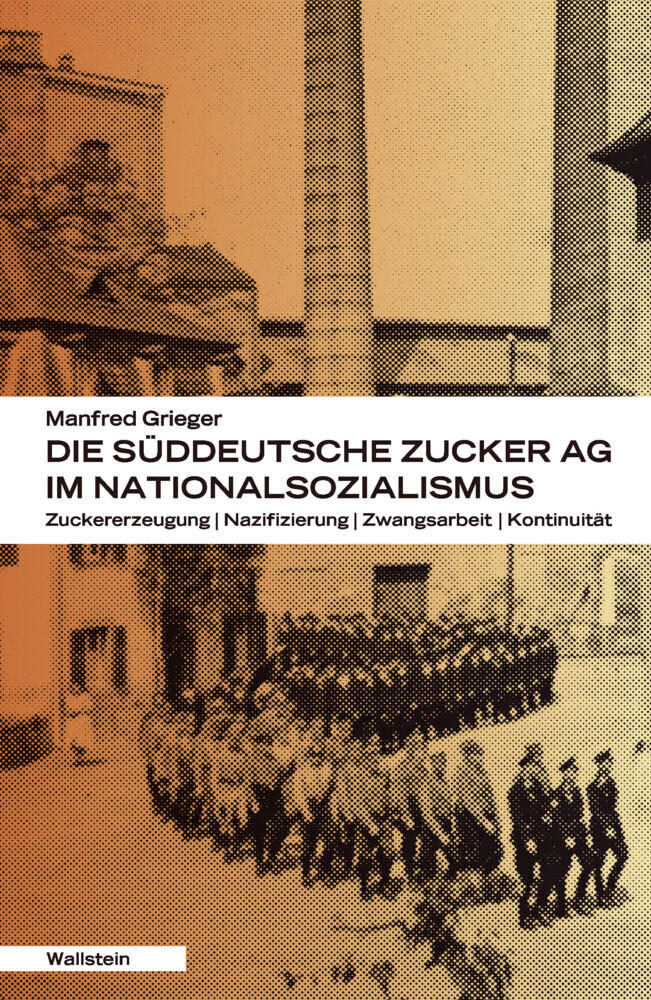 Die Süddeutsche Zucker-AG im Nationalsozialismus main product photo