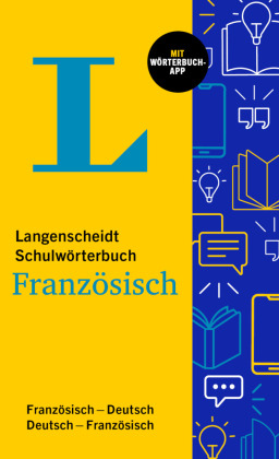 Langenscheidt Schulwörterbuch Französisch, m.  Buch, m.  Online-Zugang