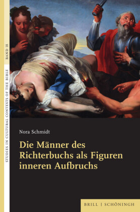 Die Männer des Richterbuchs als Figuren inneren Aufbruchs