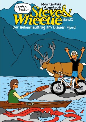 Steve & Wheelie - Mountainbike Abenteuer