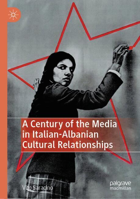 A Century of the Media in Italian-Albanian Cultural Relationships main product photo