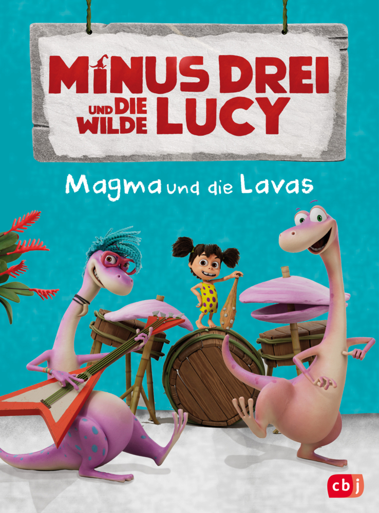 Minus Drei und die wilde Lucy - Magma und die Lavas main product photo