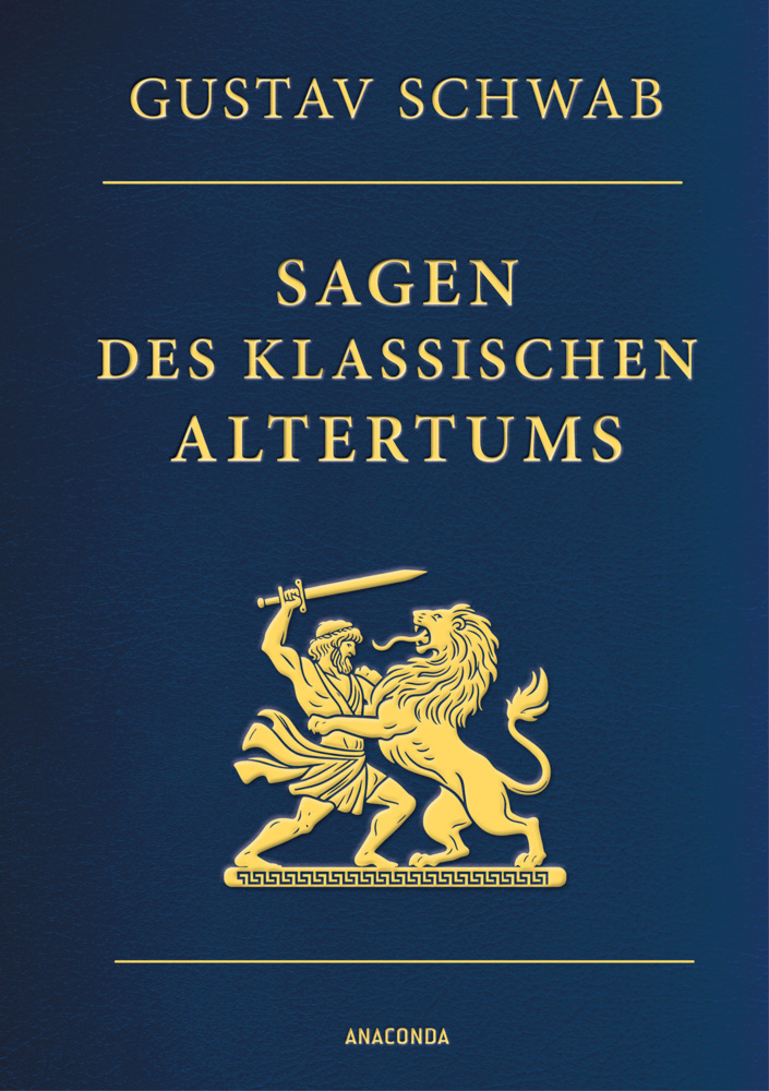 Sagen des klassischen Altertums - Vollständige Ausgabe main product photo
