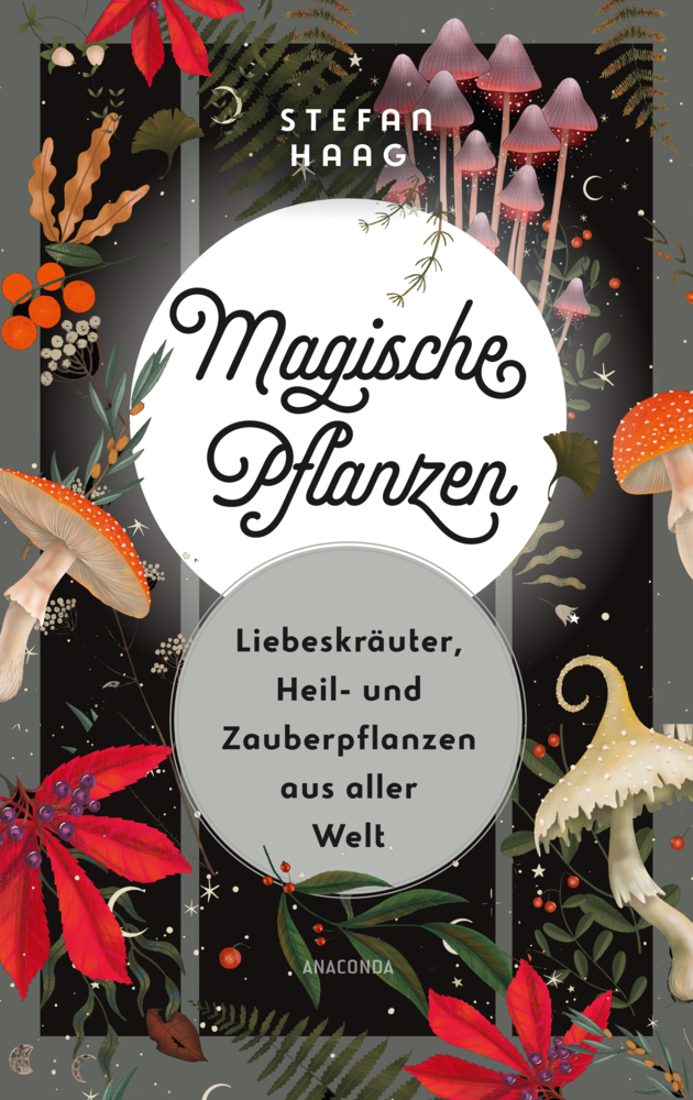 Magische Pflanzen. Liebeskräuter, Heil- und Zauberpflanzen aus aller Welt main product photo