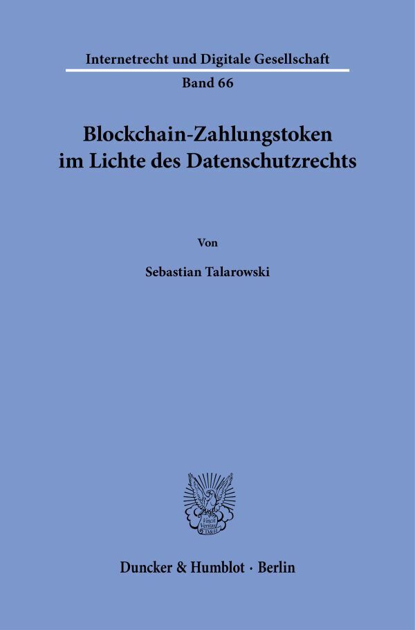 Blockchain-Zahlungstoken im Lichte des Datenschutzrechts main product photo