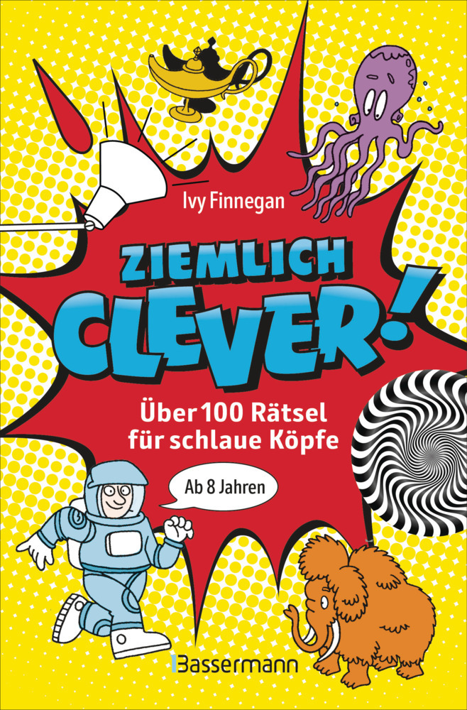 Ziemlich clever! Über 100 Rätsel für schlaue Köpfe. Ab 8 Jahren main product photo