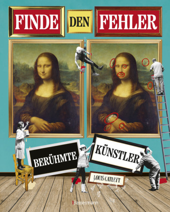 Finde den Fehler - Berühmte Künstler - Bilderrätsel mit 30 weltbekannten Gemälden