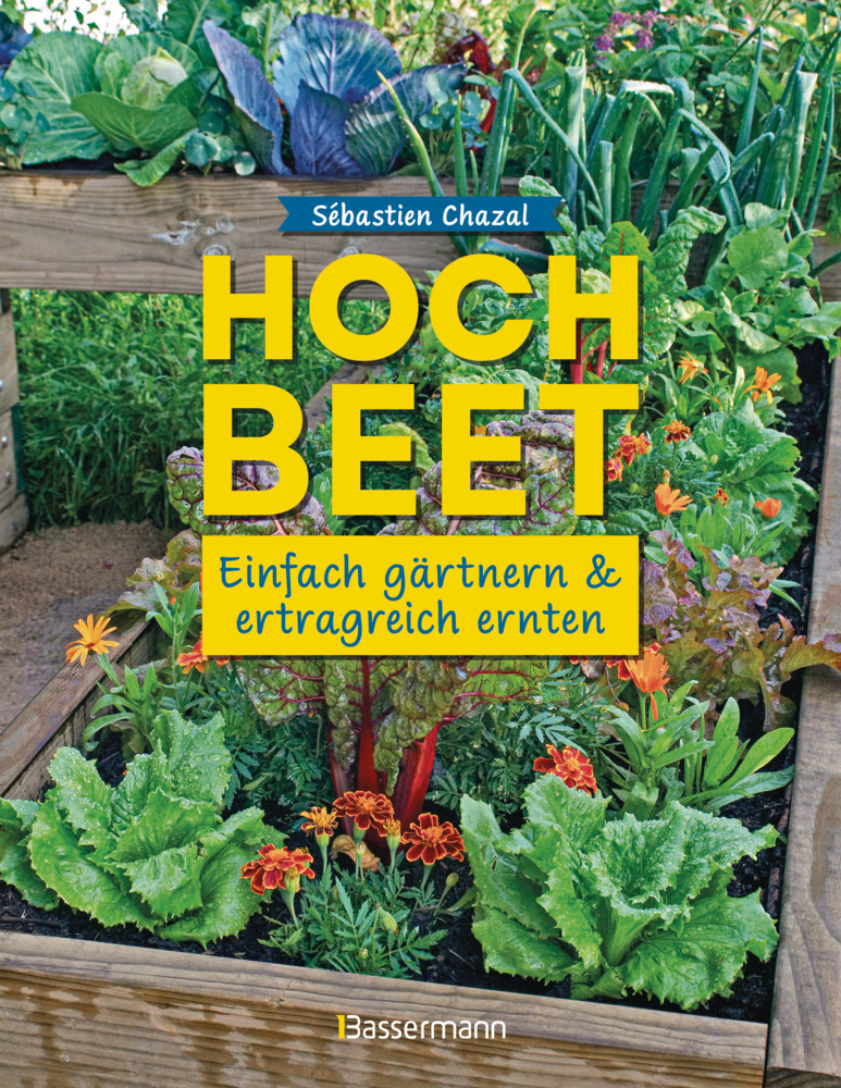 Hochbeet - einfach gärtnern und ertragreich ernten main product photo
