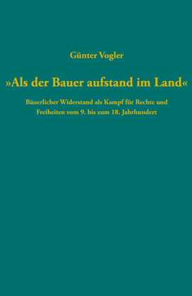 "Als der Bauer aufstand im Land"