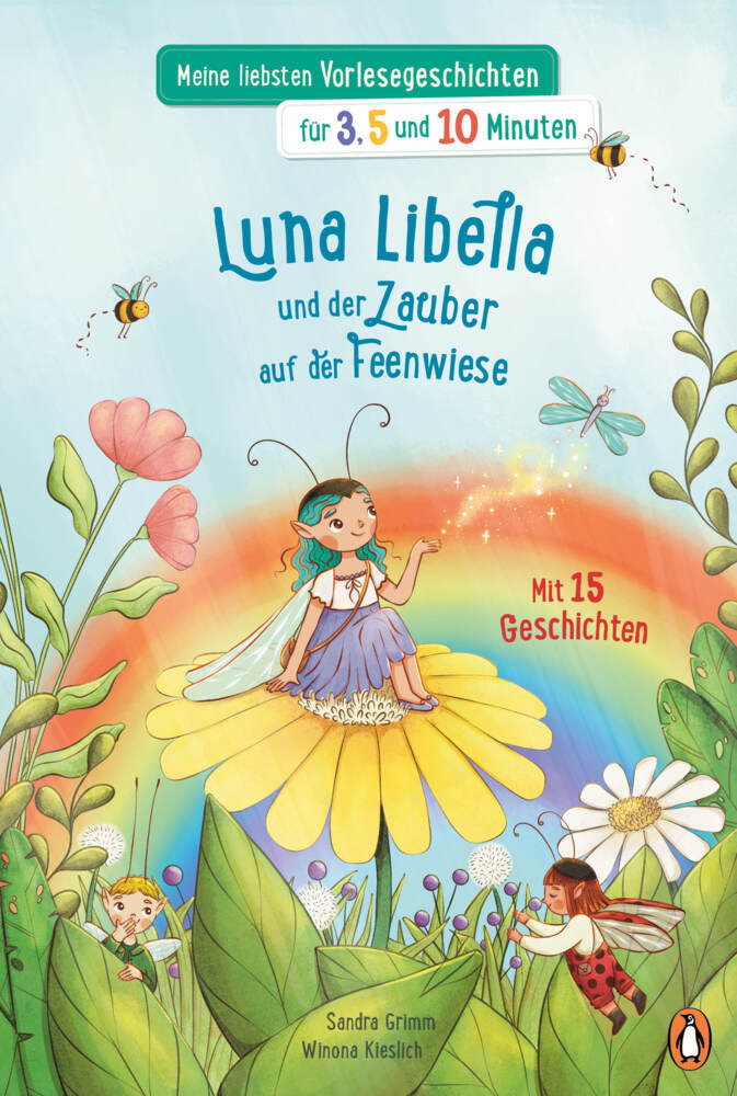 Meine liebsten Vorlesegeschichten für 3, 5 und 10 Minuten - Luna Libella - Zauber auf der Feenwiese main product photo