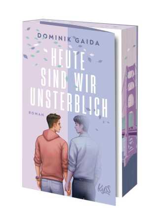 Heute sind wir unsterblich