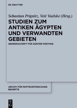 Studien zum antiken Ägypten und verwandten Gebieten