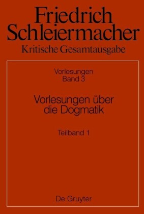 Vorlesungen über die Dogmatik