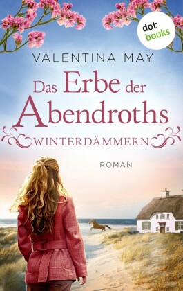 Das Erbe der Abendroths - Winterdämmern