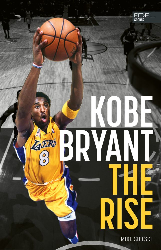 Kobe Bryant: The Rise - der Aufstieg des größten Basketball-Stars der Geschichte main product photo