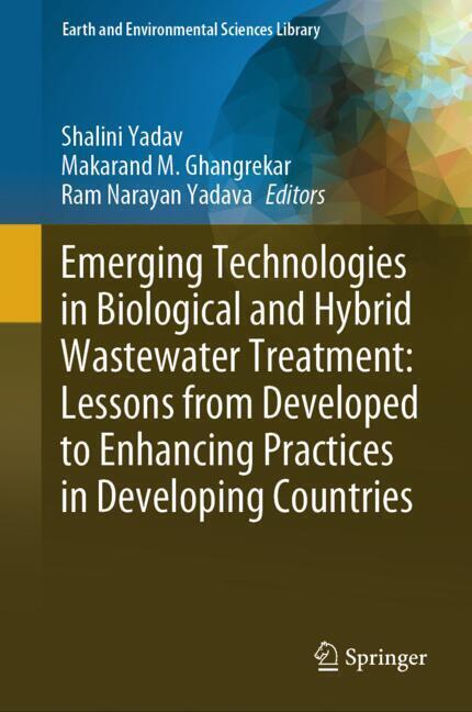 Emerging Technologies in Biological and Hybrid Wastewater Treatment: Lessons from Developed to Enhancing Practices in Developing Countries main product photo