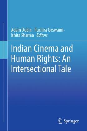Indian Cinema and Human Rights: An Intersectional Tale