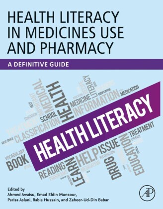 Health Literacy in Medicines Use and Pharmacy