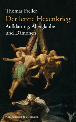 Der letzte Hexenkrieg