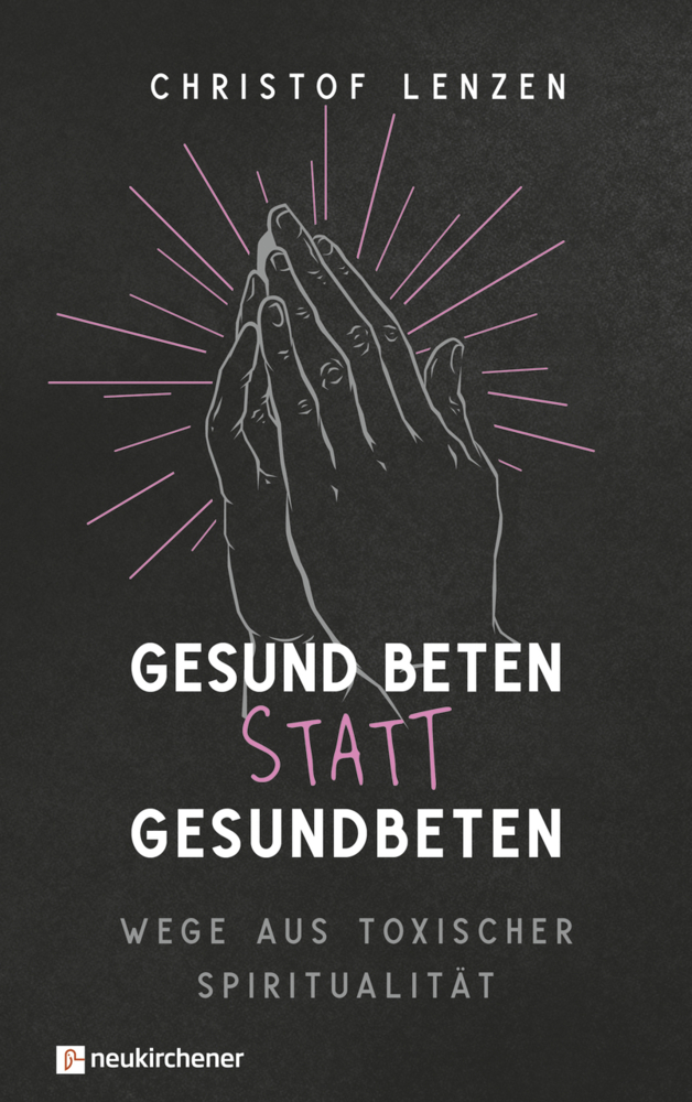 Gesund beten statt gesundbeten main product photo