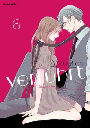 Anzüglich verführt - Band 6