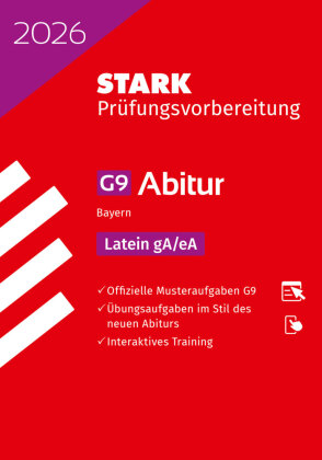 STARK Latein gA/eA - Abitur 2026 Bayern - Prüfungsvorbereitung, m. 1 Buch, m. 1 Beilage