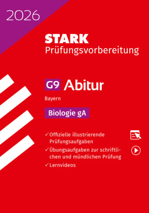 STARK Biologie gA - Abitur 2026 Bayern - Prüfungsvorbereitung, m. 1 Buch, m. 1 Beilage