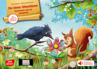 Die kleine Glitzerblume. Gemeinsam sind wir einzigartig! Eine Geschichte mit Rabe und Eichhörnchen. Kamishibai Bildkartenset, m. 1 Beilage