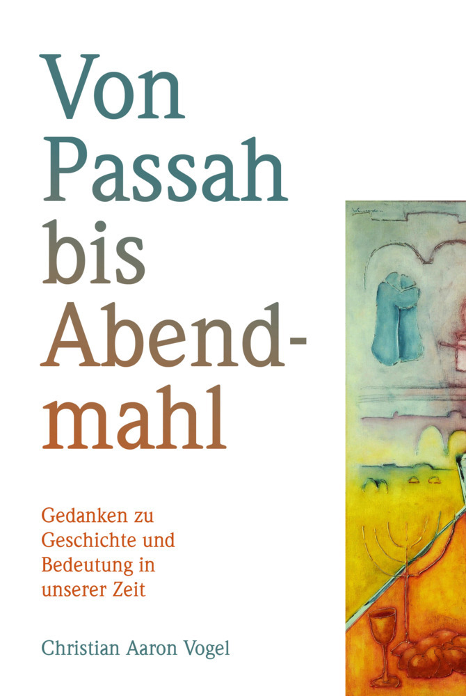 Von Passah bis Abendmahl main product photo