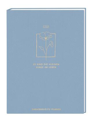 Terminplaner Lady Softcover 2026 Dankbarkeits-Planer