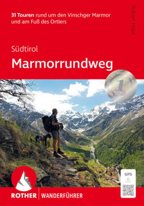 Südtirol: Marmorrundweg