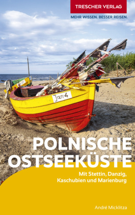 TRESCHER Reiseführer Polnische Ostseeküste
