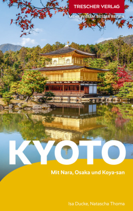 TRESCHER Reiseführer Kyoto
