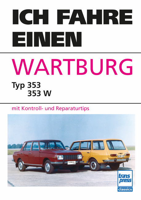 Ich fahre einen Wartburg main product photo