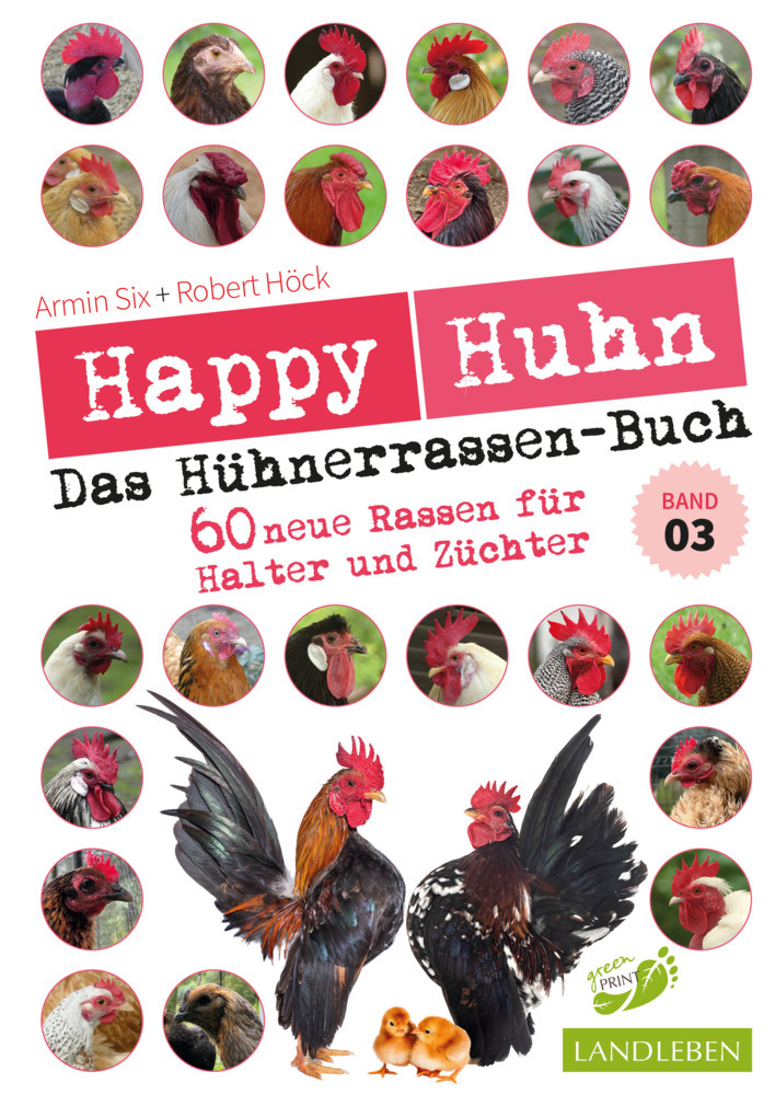 Happy Huhn - Das Hühnerrassenbuch, Band 3 main product photo