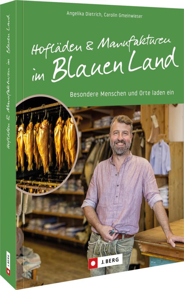Hofläden und Manufakturen im Blauen Land main product photo