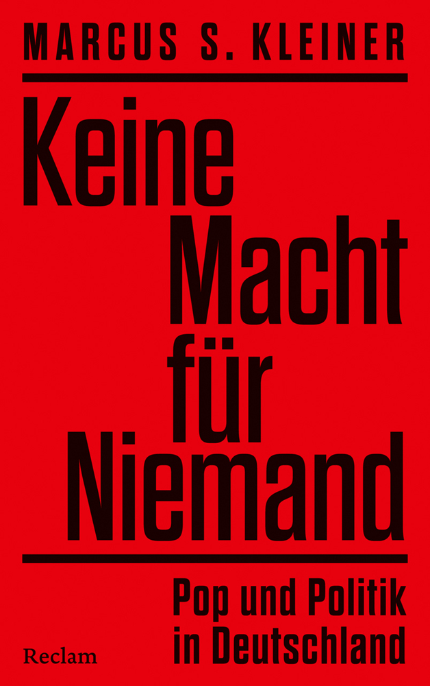 Keine Macht für Niemand. Pop und Politik in Deutschland main product photo