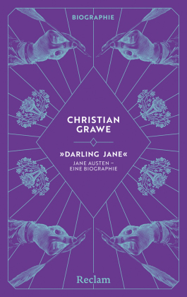 "Darling Jane". Jane Austen - eine Biographie
