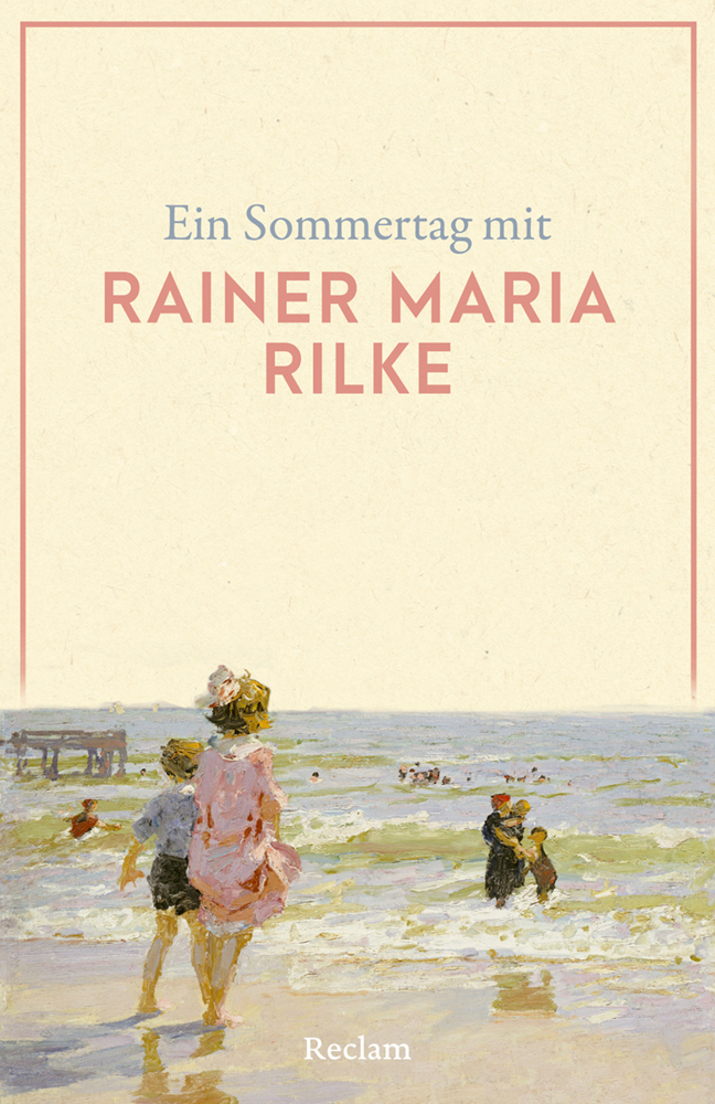 Ein Sommertag mit Rainer Maria Rilke main product photo