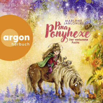 Pina Ponyhexe - Der verlorene Fuchs, 2 Audio-CD