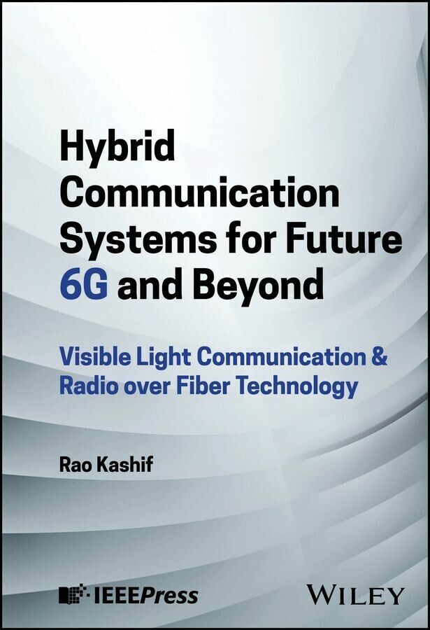 Hybrid Communication Systems for Future 6G and Beyond main product photo
