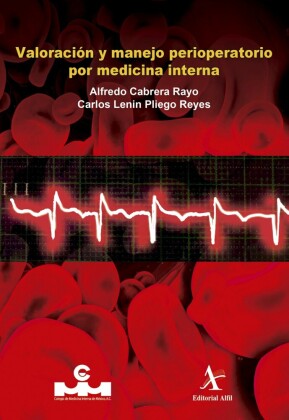 Valoración y manejo perioperatorio por medicina interna