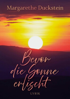 Bevor die Sonne erlischt
