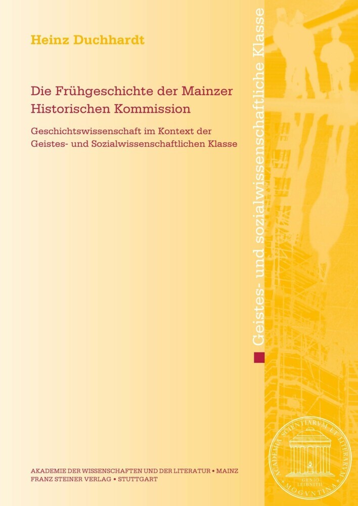 Die Frühgeschichte der Mainzer Historischen Kommission main product photo