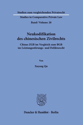Neukodifikation des chinesischen Zivilrechts.