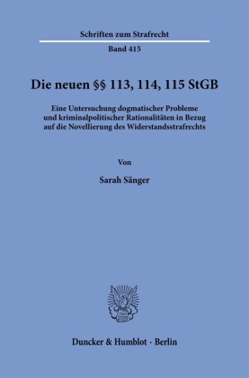 Die neuen §§ 113, 114, 115 StGB.