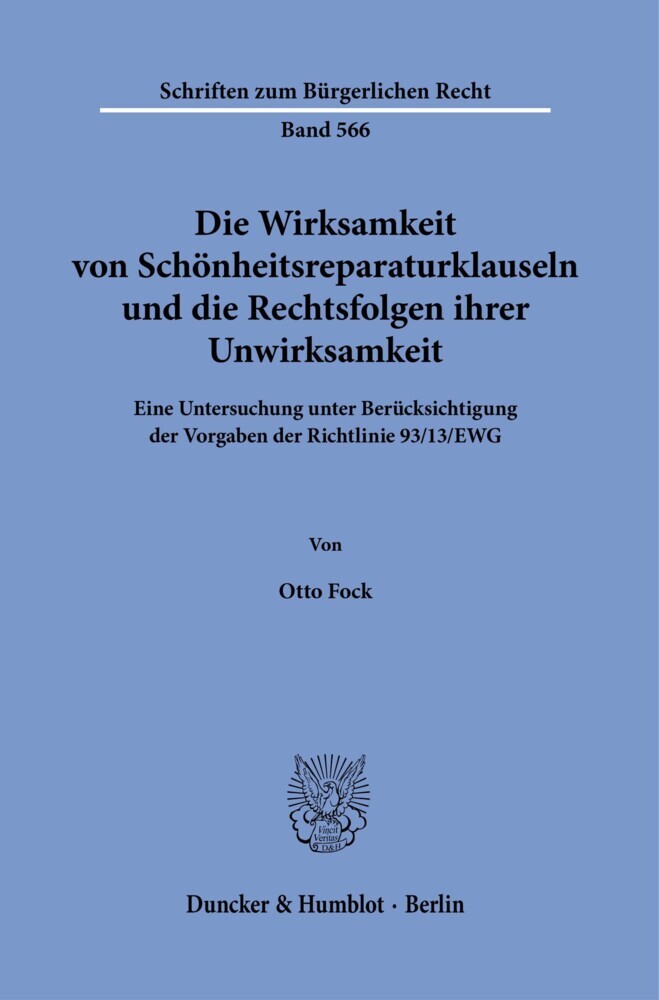 Die Wirksamkeit von Schönheitsreparaturklauseln und die Rechtsfolgen ihrer Unwirksamkeit. main product photo