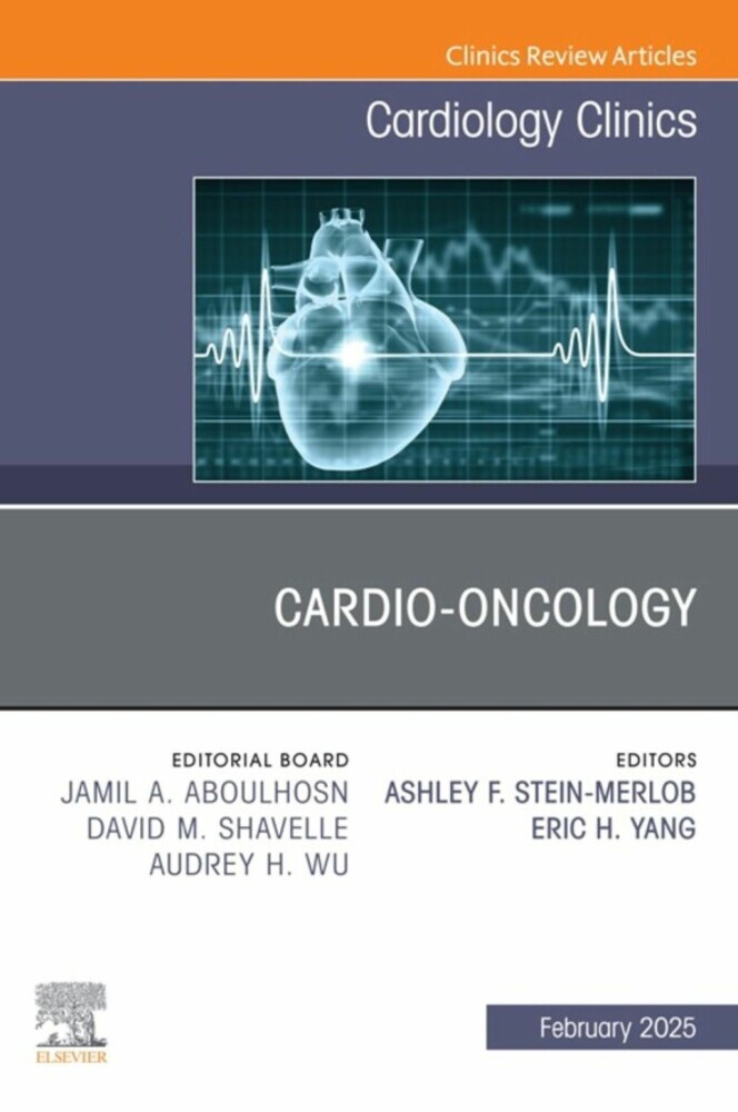 Cardio-oncology, An Issue of Cardiology Clinics, E-Book main product photo